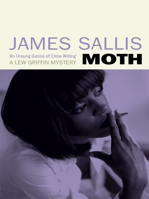 Title details for Moth by James Sallis - Available